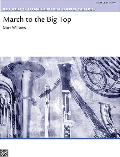 March to the Big Top