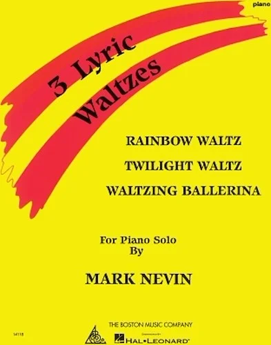 Mark Nevin - Three Lyric Waltzes