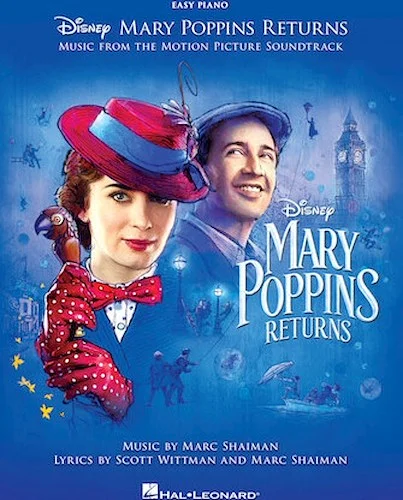 Mary Poppins Returns - Music from the Motion Picture Soundtrack