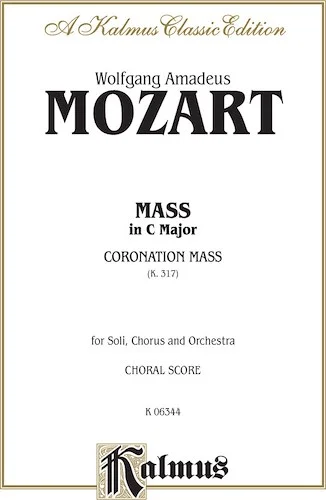 Mass in C Major (Coronation Mass, K. 317)