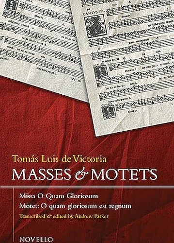 Masses and Motets - Missa O Quam Gloriosum
Motet: O Quam Gloriosum est Regnum