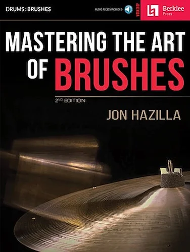Mastering the Art of Brushes - 2nd Edition