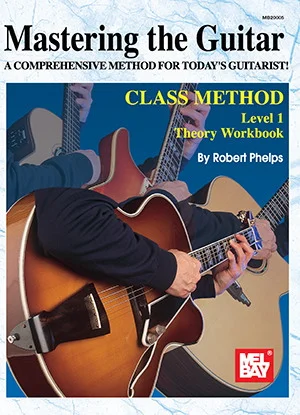 Mastering the Guitar Class Method Theory Workbook Level 1
