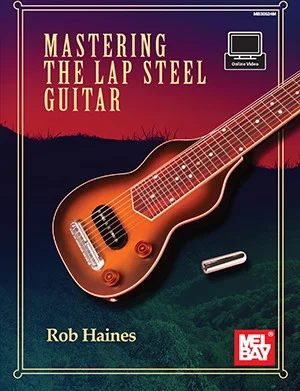 Mastering the Lap Steel Guitar