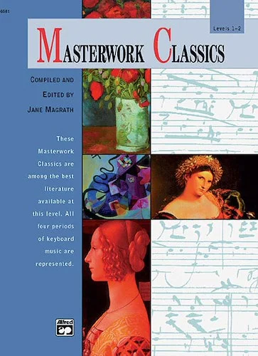 Masterwork Classics, Level 1 & 2