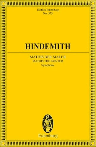 Mathis der Maler (1934) - Symphony for Orchestra
Edition Eulenburg No. 573
