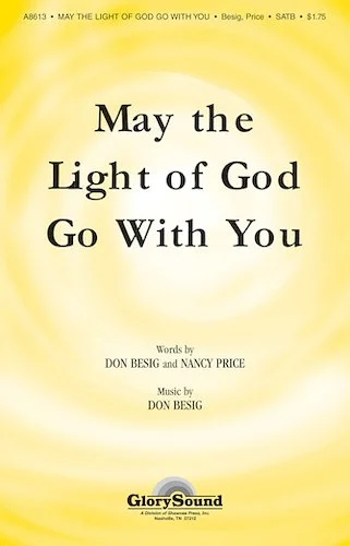 May the Light of God Go with You