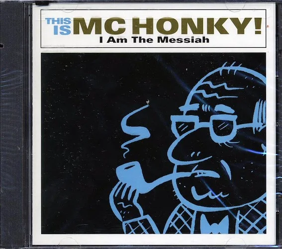 MC Honky - I Am The Messiah: This Is MC Honky (marked/ltd stock)