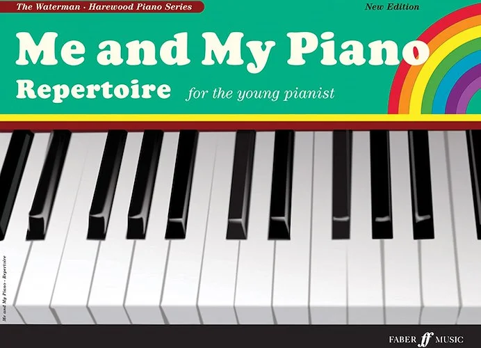 Me and My Piano Repertoire (Revised): For the Young Pianist