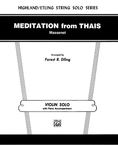 Meditation from <I>Thaïs</I>