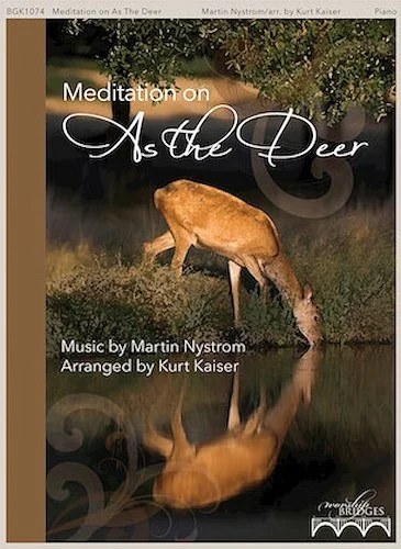 Meditation on "As the Deer"