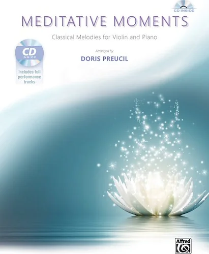 Meditative Moments: Classical Melodies for Violin and Piano