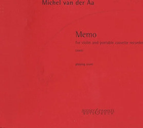 Memo - for Violin and Portable Cassette Recorder (2003)