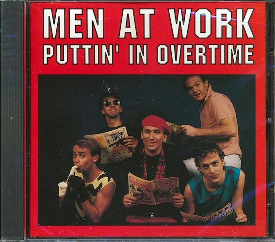 Men At Work - Puttin' In Overtime