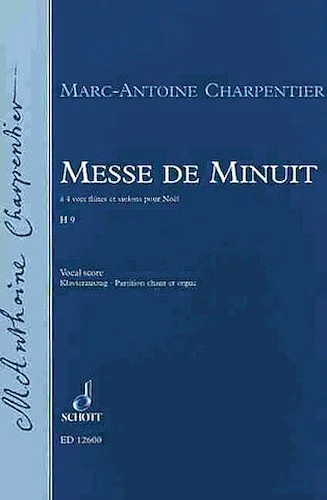 Messe de Minuit, H.9 - Christmas Mass (Liturgical)