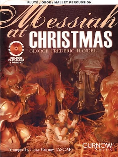 Messiah at Christmas - George Frederic Handel