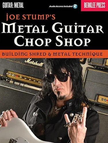 Metal Guitar Chop Shop - Building Shred & Metal Technique