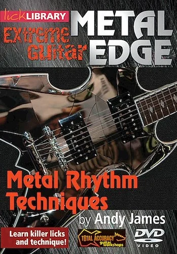 Metal Rhythm Techniques - Metal Edge: Extreme Guitar Series