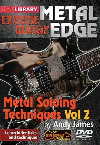 Metal Soloing Techniques, Volume 2 - Metal Edge: Extreme Guitar Series