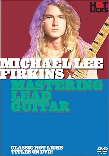 Michael Lee Firkins - Mastering Lead Guitar