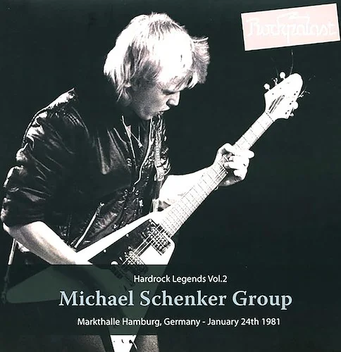 Michael Schenker Group - Markthalle Hamburg, Germany January 24th 1981: Hardrock Legends Volume 2 (ltd. ed.) (2xLP) (colored vinyl)