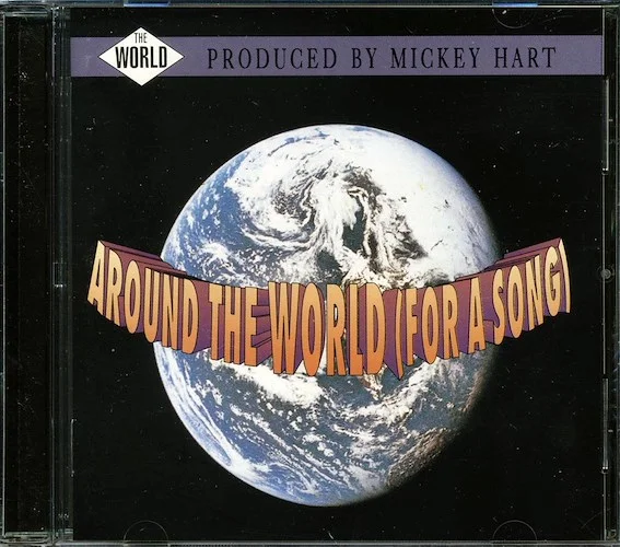 Mickey Hart, Diga Rhythm Band, Babatunde Olatunji, Etc. - Around The World: For A Song