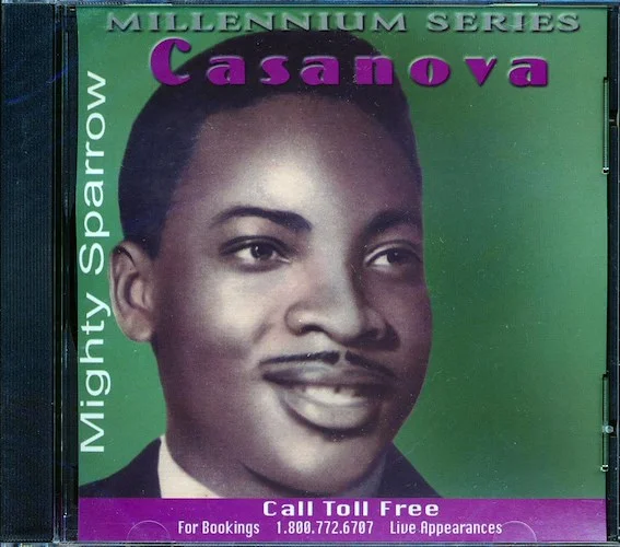 Mighty Sparrow - Casanova: Millennium Series