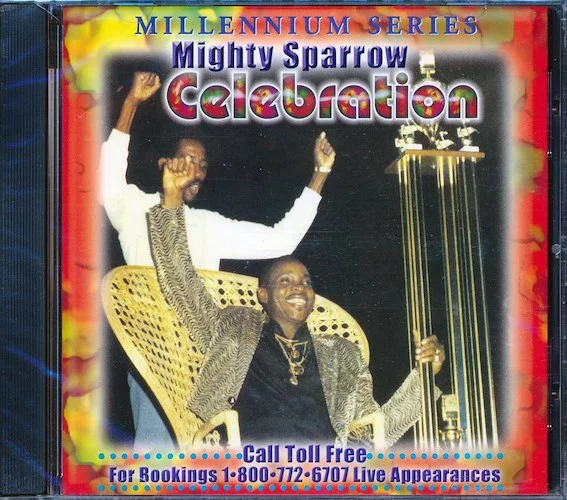 Mighty Sparrow - Celebration: Millennium Series