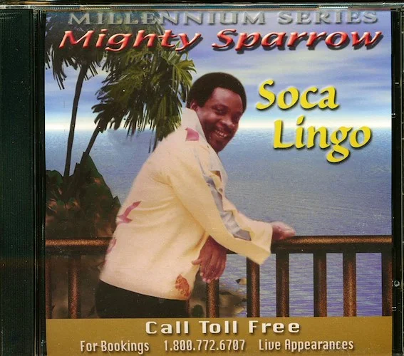 Mighty Sparrow - Soca Lingo: Millennium Series