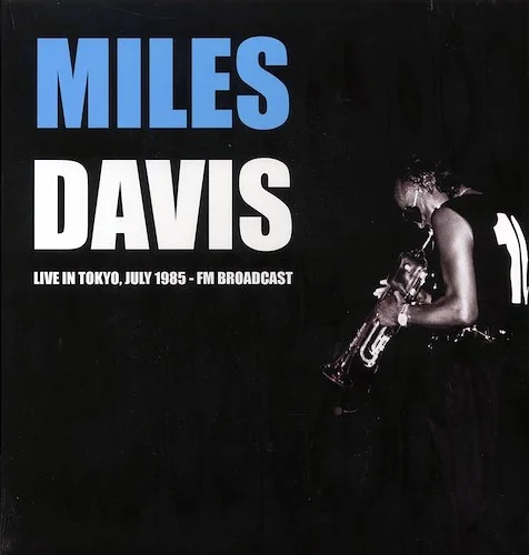 Miles Davis - Live In Tokyo, June 1985