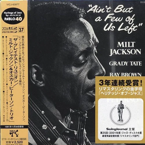 Milt Jackson - Ain't But A Few Of Us Left (Japan) (ltd. ed.) (deluxe mini-LP slipsleeve edition) (remastered) (20-bit mastering)