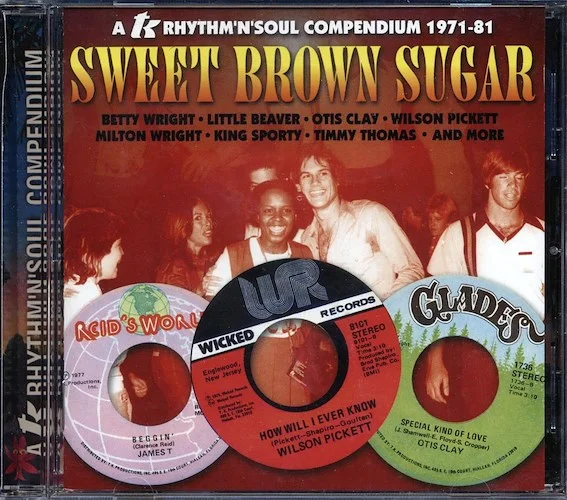 Milton Wright, Wilson Pickett, Betty Wright, King Sporty, Etc. - Sweet Brown Sugar: A TK Rhythm N Soul Compendium 1971-81