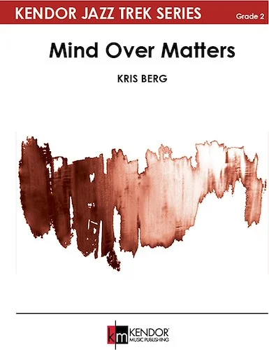 Mind Over Matters