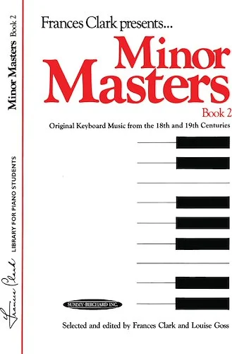 Minor Masters, Book 2: Original Keyboard Music from the 18th and 19th Centuries