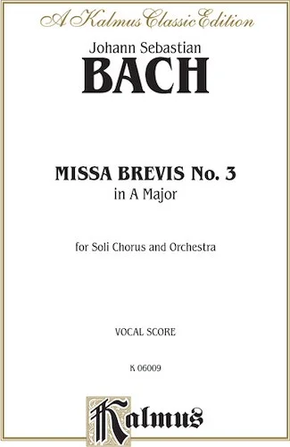 Missa Brevis No. 3 in A Major