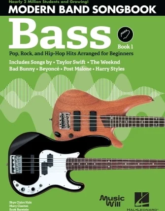 Modern Band Method Bass Songbook 1 - Pop, Rock, and Hip-Hop Hits Arranged for Beginners