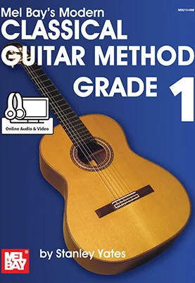 Modern Classical Guitar Method Grade 1