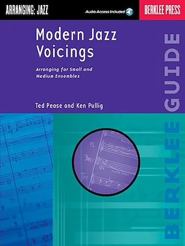 Modern Jazz Voicings - Arranging for Small and Medium Ensembles