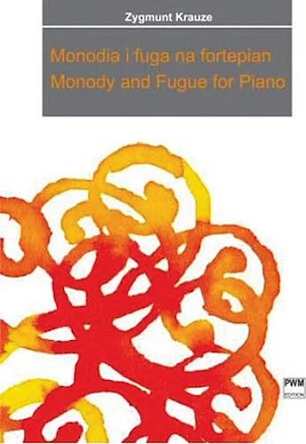 Monody and Fugue for Piano