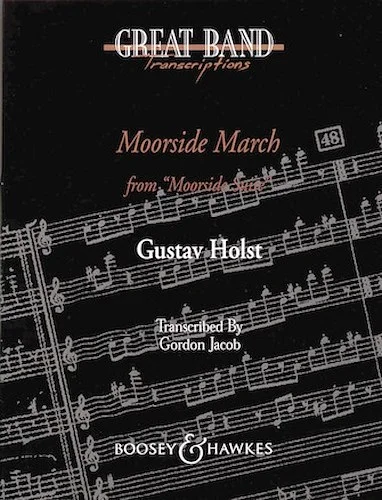 Moorside March (from Moorside Suite)