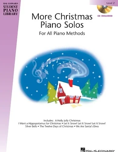 More Christmas Piano Solos - Level 2 - For All Piano Methods