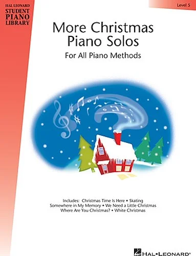 More Christmas Piano Solos - Level 5 - For All Piano Methods