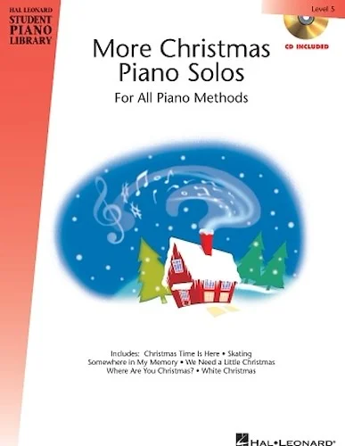 More Christmas Piano Solos - Level 5 - For All Piano Methods