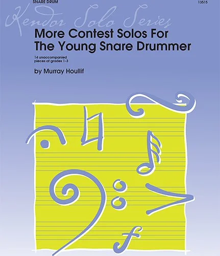 More Contest Solos For The Young Snare Drummer