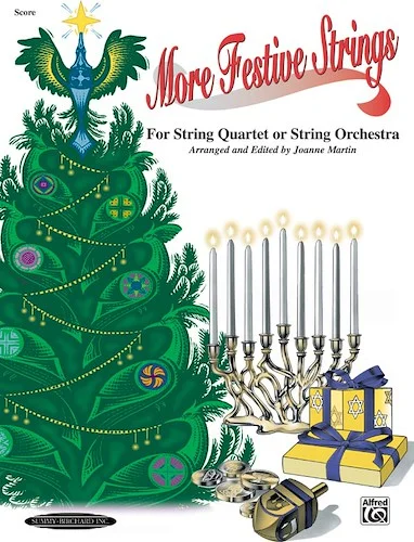 More Festive Strings for String Quartet or String Orchestra