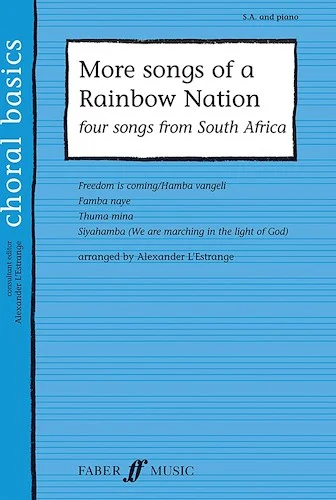 More Songs of a Rainbow Nation: Songs from South Africa