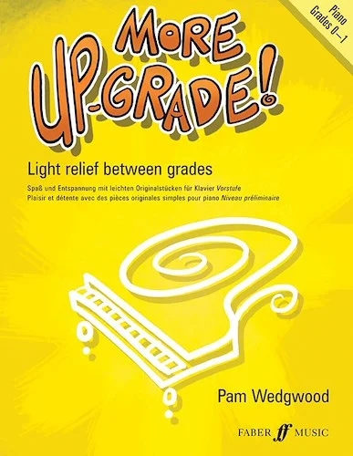 More Up-Grade!, Grades 0-1: Light Relief Between Grades