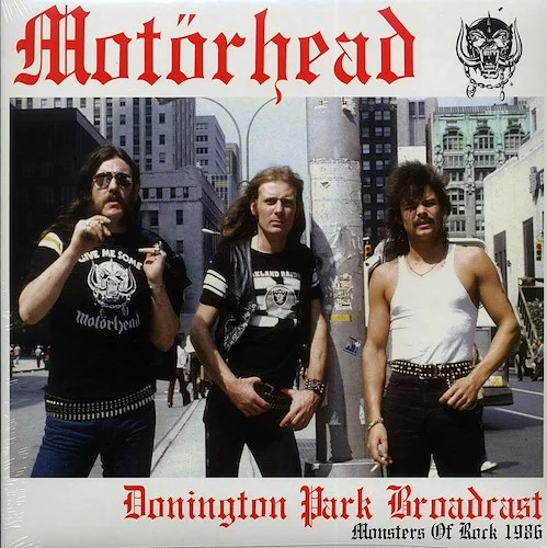 Motorhead - Donington Park Broadcast: Monsters Of Rock 1986