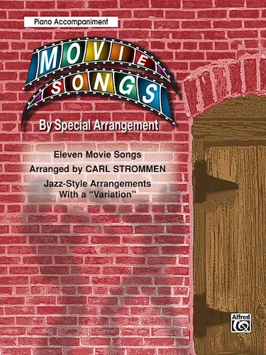 Movie Songs by Special Arrangement: Jazz-Style Arrangements with a "Variation"