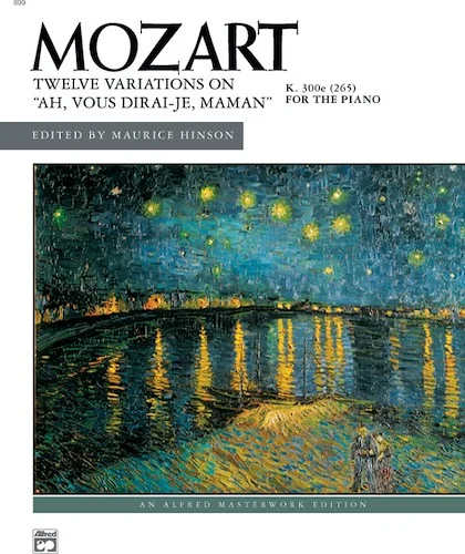 Mozart: "Ah, vous dirai-je, Maman," K. 265, 12 Variations on